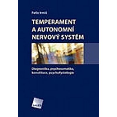 Temperament a autonomní nervový systém – Zboží Mobilmania