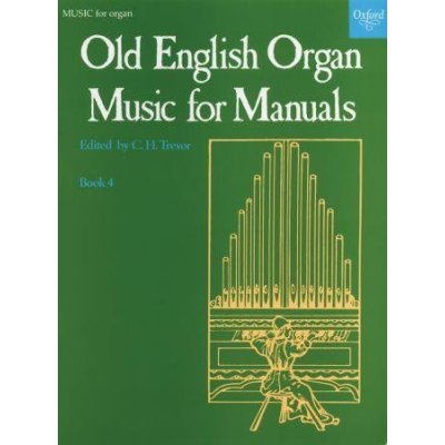Old English Organ Music for Manuals Book 4 – Zboží Mobilmania