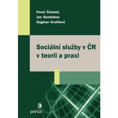 Sociální služby v ČR v teorii a praxi – Zbozi.Blesk.cz