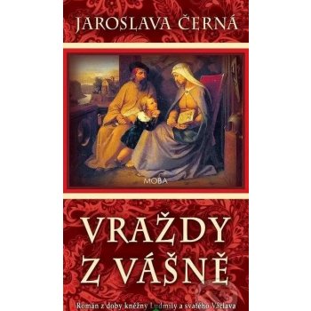 Vraždy z vášně - Jaroslava Černá