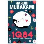 1Q84 Livre 2 Juillet Septembre Murakami Haruki – Hledejceny.cz