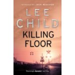 Killing Floor - Lee Child – Zboží Mobilmania