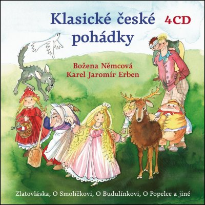 Klasické české pohádky - Karel Jaromír Erben, Božena Němcová, Jana Hlaváčová, Jana Preissová