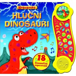 Hluční dinosauři - 18 dinosauřích superzvuků - neuveden