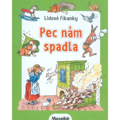 Pec nám spadla – Hledejceny.cz