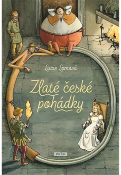 Zlaté české pohádky - Lucie Lomová