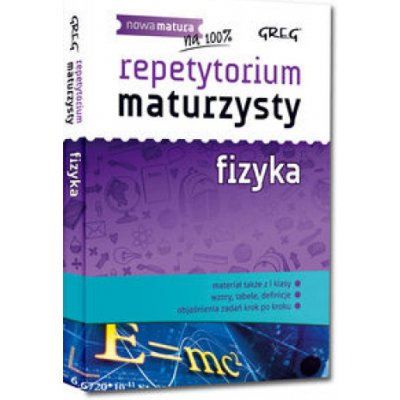 Repetytorium maturzysty fizyka – Hledejceny.cz