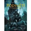 Komiks a manga Podsvětí - V Hádově říši - Luc Ferry; Clotilde Bruneau; Diego Oddi