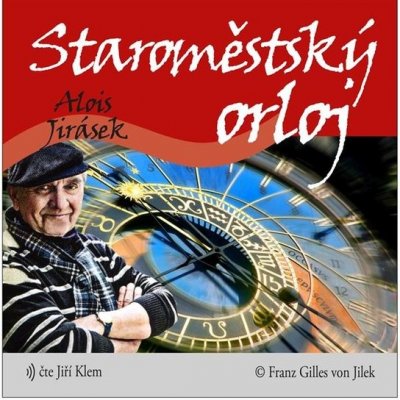 Staroměstský orloj - Alois Jirásek – Hledejceny.cz