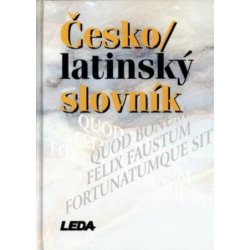 Česko/latinský slovník - Zdeněk Quitt, Pavel Kucharský
