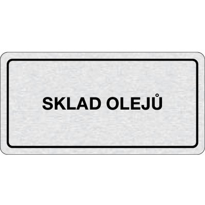 Cedulka na dveře - Sklad olejů – Zboží Dáma