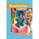 Matematika pro 4. ročník ZŠ 2.díl pod ved.Karla Václavíka – Hledejceny.cz