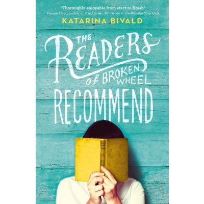 The Readers of Broken Wheel Recommend - Paperb... - Katarina Bivald