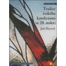 Tradice českého katolicismus ve 20. století - Hanuš Jiří
