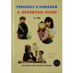 PÍSNIČKY Z POHÁDEK A DĚTSKÝCH FILMŮ 2. DÍL Ondřej Suchý – Zboží Dáma