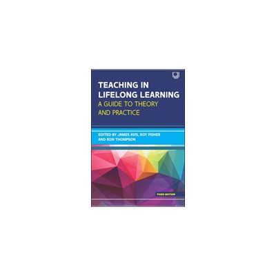 Teaching in Lifelong Learning: A guide to theory and practice – Zbozi.Blesk.cz