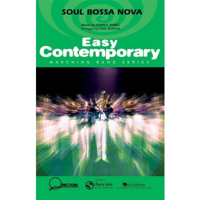SOUL BOSSA NOVA Easy Contemporary Marching Band partitura + party – Hledejceny.cz