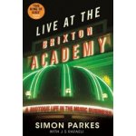 Live at the Brixton Academy - S. Parkes, J. Rafaeli – Hledejceny.cz