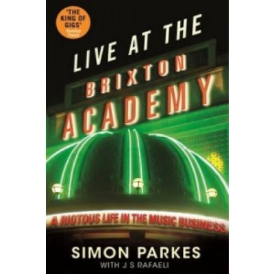 Live at the Brixton Academy - S. Parkes, J. Rafaeli – Hledejceny.cz