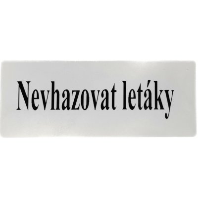 KĽUČKA Jmenovka na přilepení "Nevhazovat letáky" – Zboží Dáma