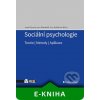 Elektronická kniha Sociální psychologie - Jozef Výrost, Ivan Slaměník, Eva Sollárová