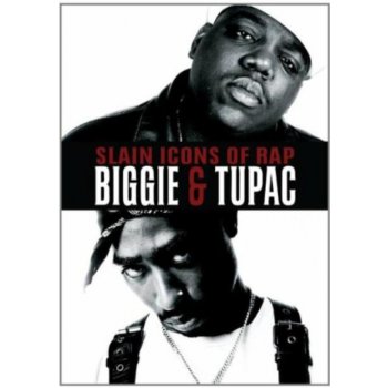 Slain Icons of Rap - Biggie and Tupac DVD