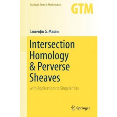 Intersection Homology & Perverse Sheaves – Hledejceny.cz