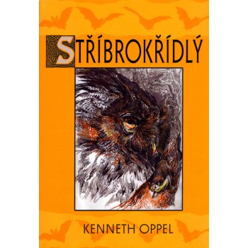 Stříbrokřídlý - Oppel Kenneth, Pavel Buchta