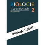 Biologie v souvislostech 2 - Šíma P – Zboží Mobilmania