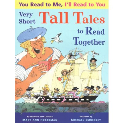 You Read to Me, Ill Read to You: Very Short Tall Tales to Read Together