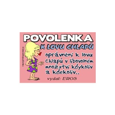 Povolenka k lovu chlapů – Hledejceny.cz