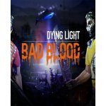 Dying Light Bad Blood – Hledejceny.cz