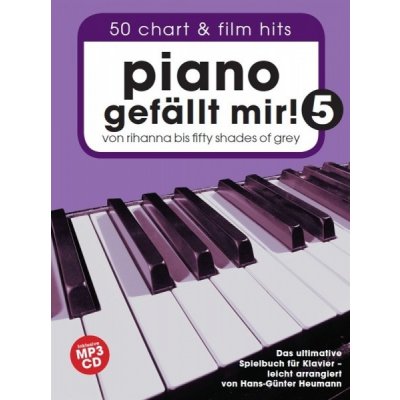 Piano Gefällt Mir! 5 Hans-Günter Heumann skladby pro klavír Spiral-Bound