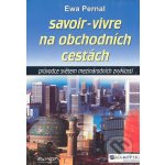 Savoir Vivre na obchodních cestách – Hledejceny.cz
