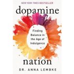 Dopamine Nation – Hledejceny.cz