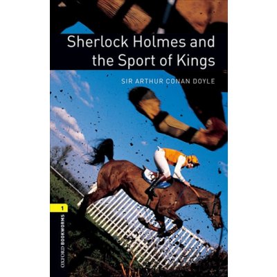 OXBL 1 Sherlock Holmes and Sport of Kings book – Hledejceny.cz