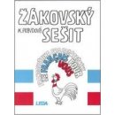 FRANCOUZŠTINA PRO ZAČÁTEČNÍKY ŽÁKOVSKÝ SEŠIT - Marie Pravdová; Pavel Rak