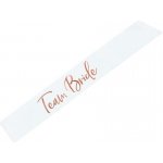 Párty šerpa Bride team tým nevěsty rozlučka se svobodou – Zboží Dáma