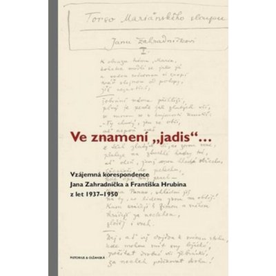 Ve znamení „jadis“ ... - František Hrubín – Hledejceny.cz