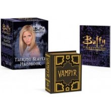 Buffy the Vampire Slayer: Talking Slayer Handbook