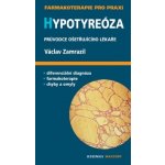 Hypotyreóza - Václav Zamrazil – Hledejceny.cz