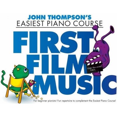 John Thompson First Film Music noty na sólo klavír – Hledejceny.cz