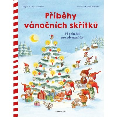 Příběhy vánočních skřítků - Ingrid Uebeová – Zbozi.Blesk.cz