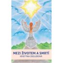 Mezi životem a smrtí - Kristýna Zieglerová