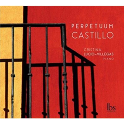 Lucio-Villegas Cristina - Perpetuum Castillo CD – Zboží Mobilmania