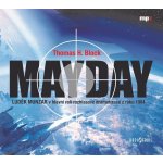Mayday - Block H.Thomas – Zbozi.Blesk.cz