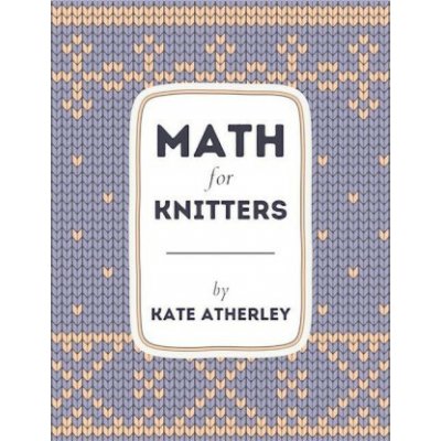 Math for Knitters – Hledejceny.cz