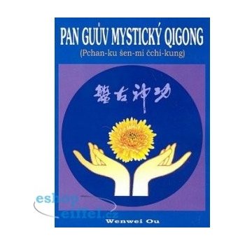 Pan Guův mystický qigong