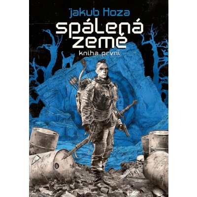 Spálená země 1 - Jakub Hoza – Hledejceny.cz