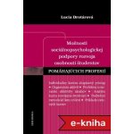 Možnosti sociálnopsychologickej podpory - Lucia Drotárová – Zbozi.Blesk.cz